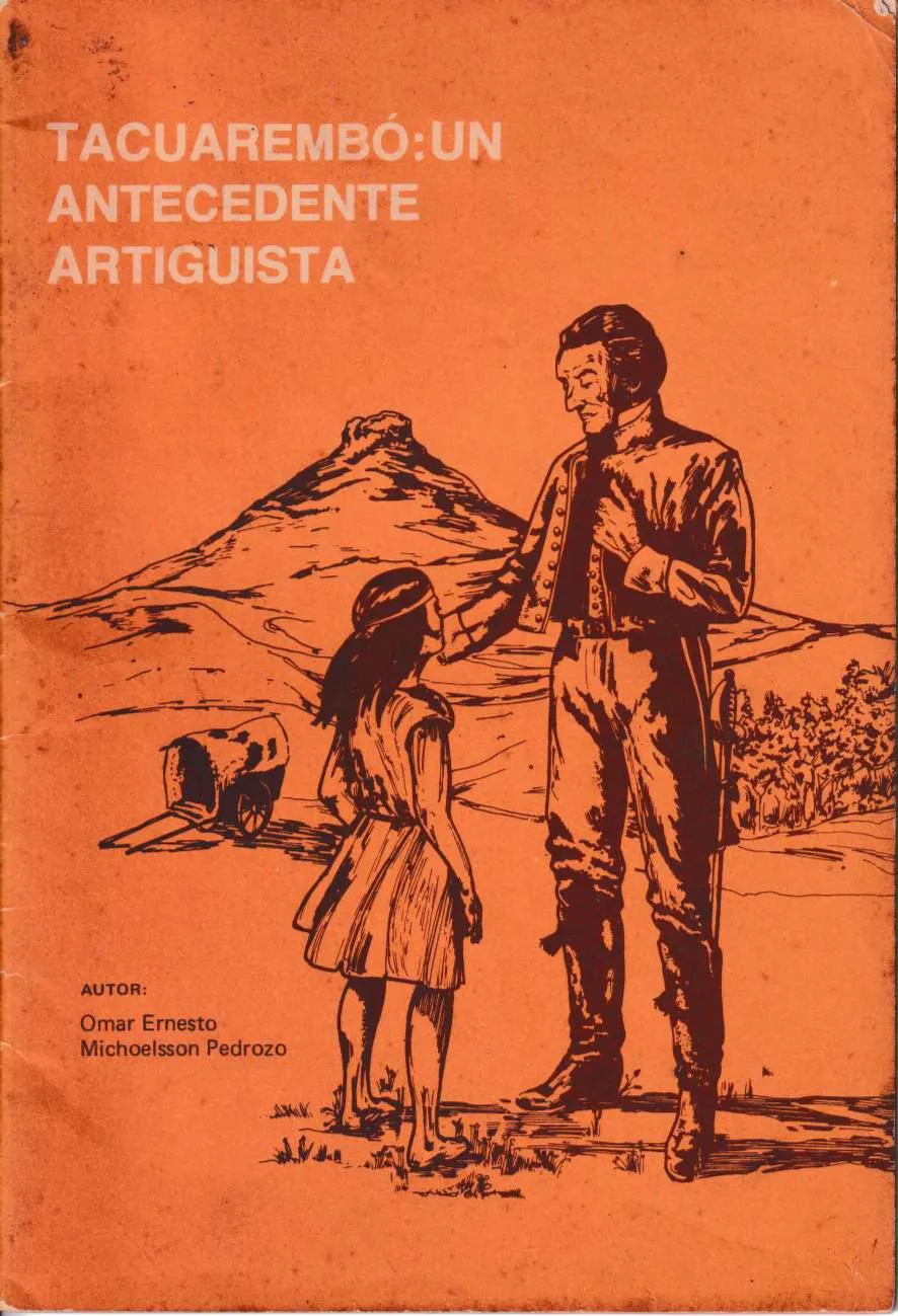 TACUAREMBO UN ANTECEDENTE ARTIGUISTA Omar Ernesto Michoelsoon 1981_0000